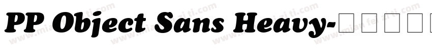 PP Object Sans Heavy字体转换